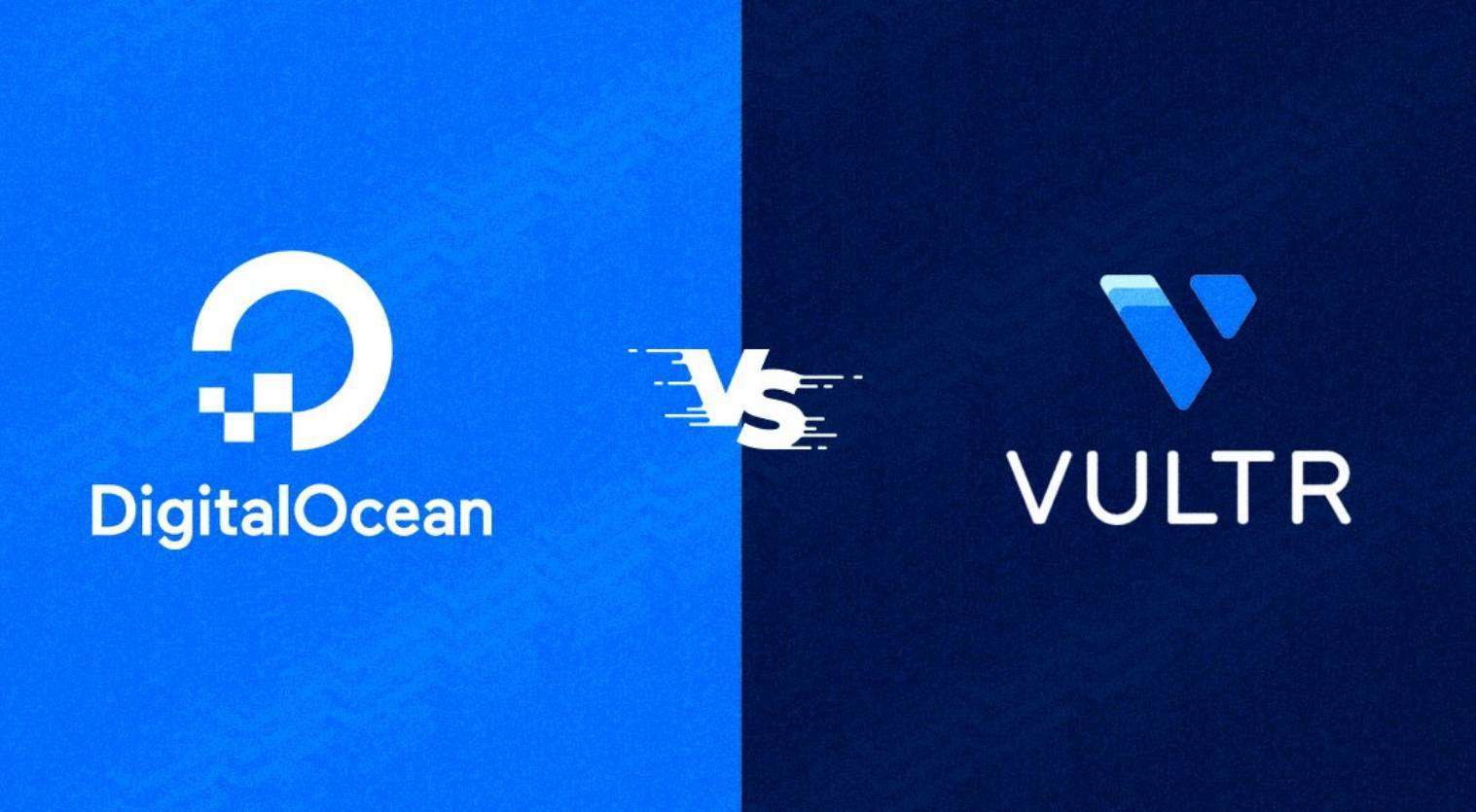 digital Ocean vs vultr VPS