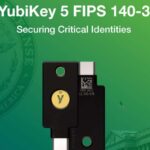 Yubico Announces Upgraded YubiKey 5 FIPS Series Is Now FIPS 140-3 Validated