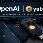 OpenAI mandates hardware-backed passkeys for access to its most advanced cyber models (Yubico)