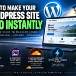 How to make WordPress Load Faster